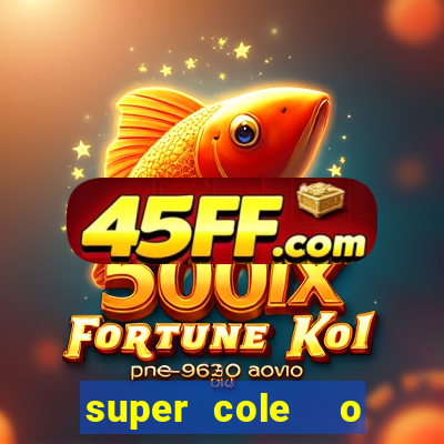 super cole  o 7784 jogos para pc download
